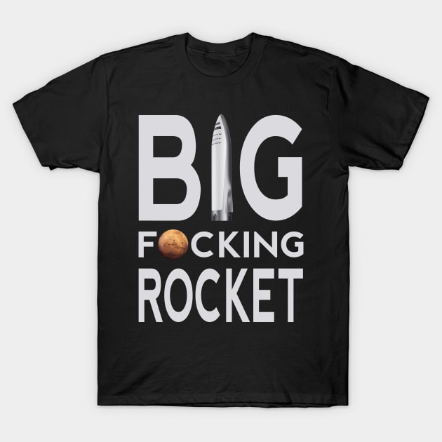 Big Fucking Rocket T-Shirt by Nerd_art